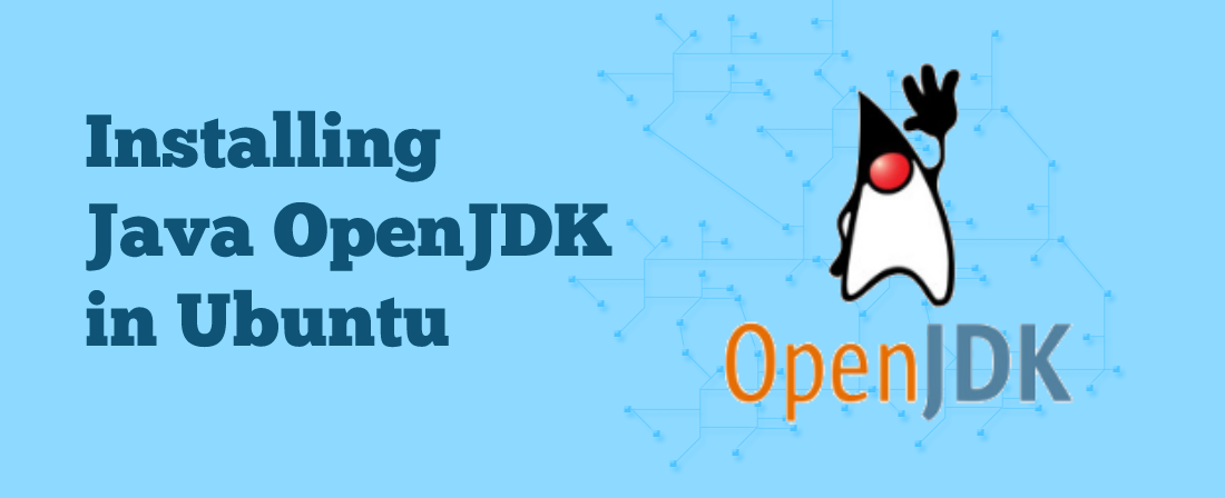 Installing Java OpenJDK in Ubuntu