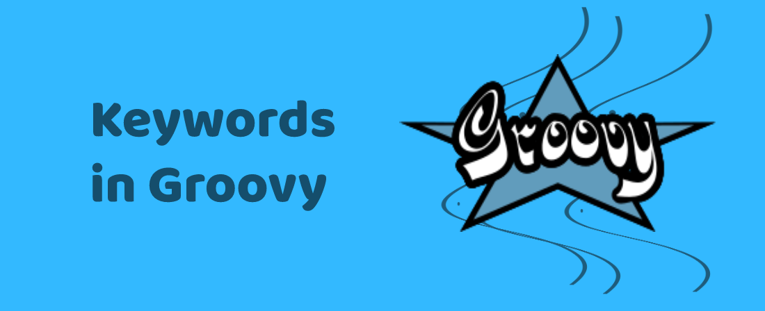 Keywords in Groovy