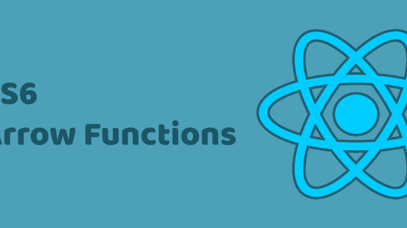 ES6 Arrow Functions