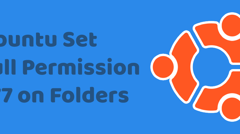 Ubuntu Set Full Permission on Folders 777